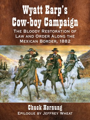 cover image of Wyatt Earp's Cow-boy Campaign